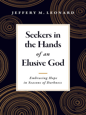 cover image of Seekers in the Hands of an Elusive God